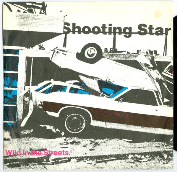 

7inch Record SHOOTING STAR - Wild In The Streets VS354 Virgin 1980 UK Rock Used