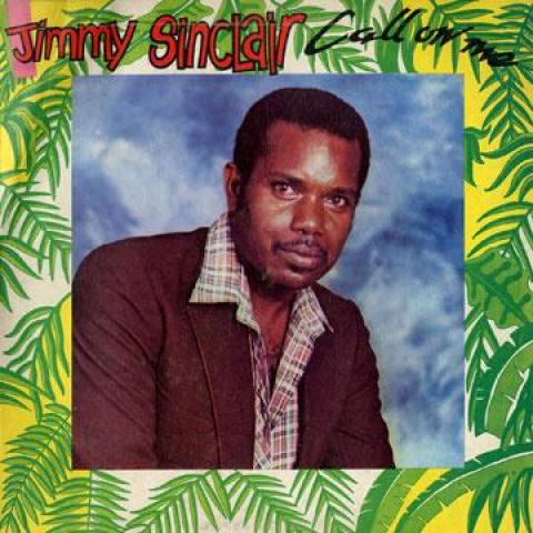

LP Record JIMMY SINCLAIR - Call On Me STAGE003 Stage 1985 Jamaica Reggae, Ska & Dub