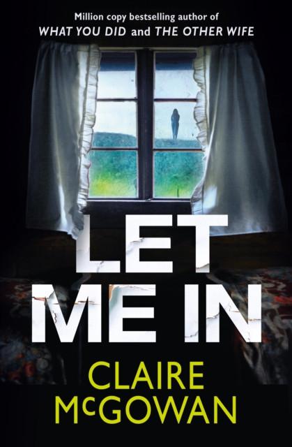 Let Me In by Claire McGowan Paperback Book 9781542035392