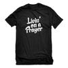 Mens Living On a Prayer Short Sleeve T-shirt Unisex T-Shirt