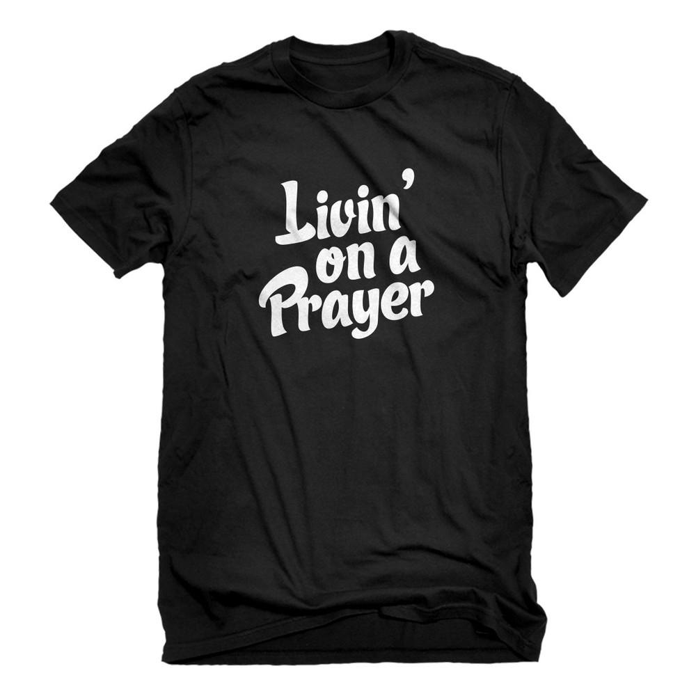 Mens Living on a Prayer Short Sleeve T-shirt Unisex T-Shirt XL