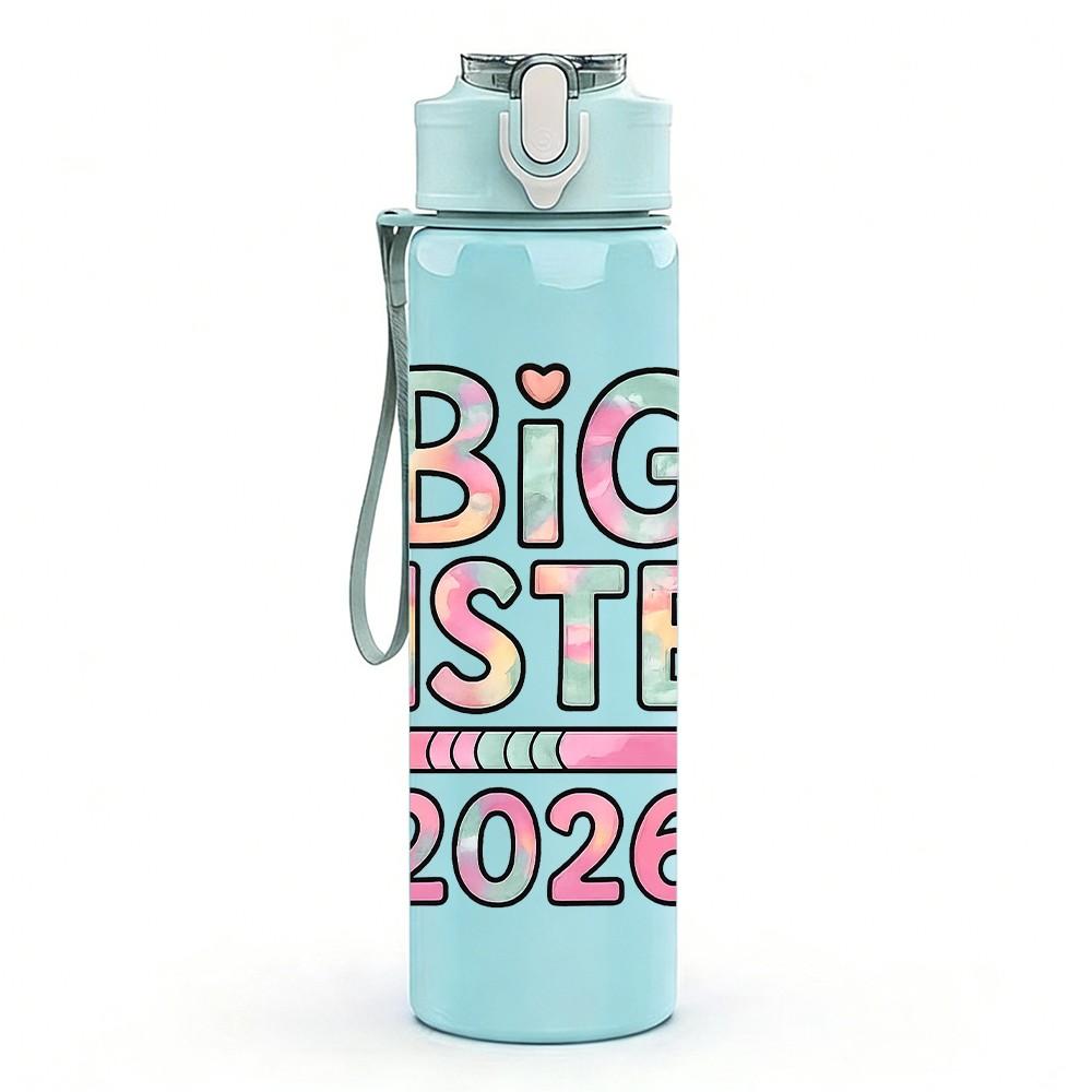 1PC Big Sister Promoted 2026 Text 750ml Color Plastic Sports Water Bottle Leakproof Flip Straw Lid Suitable for Sports Office Home Use