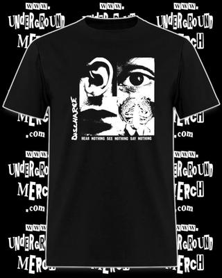 Discharge Hear Nothing See Nothing Say Nothing Shirt