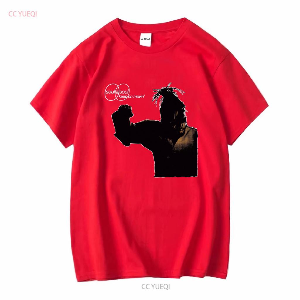 Soul Ii Keep On Movin T Shirt 90s Hip Hop R B Music Back To Life Long Or Short Sleeves Vintage Washed Slightly Breathable