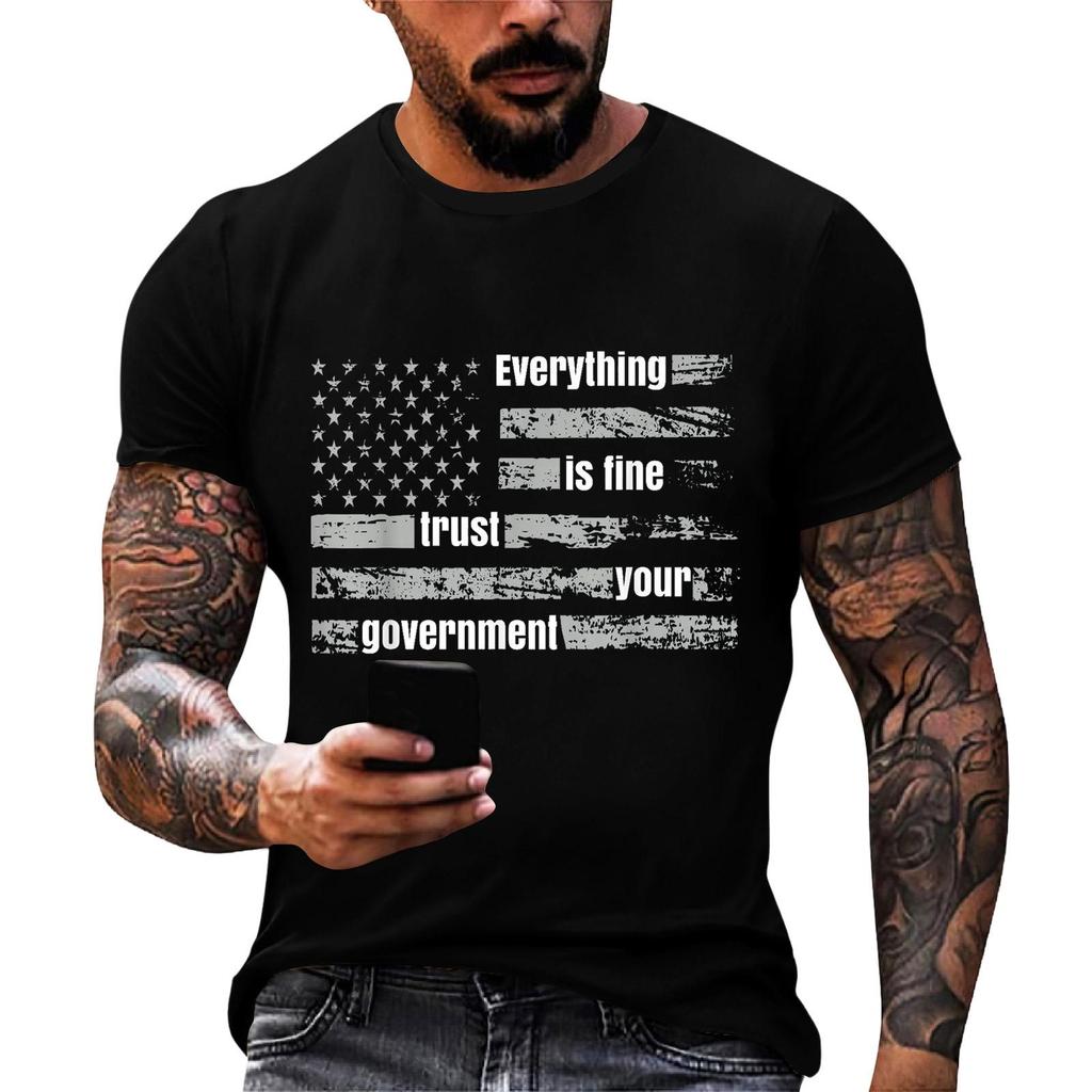 Everything Is Fine Trust Your Government Funny Humor Quote T-Shirt