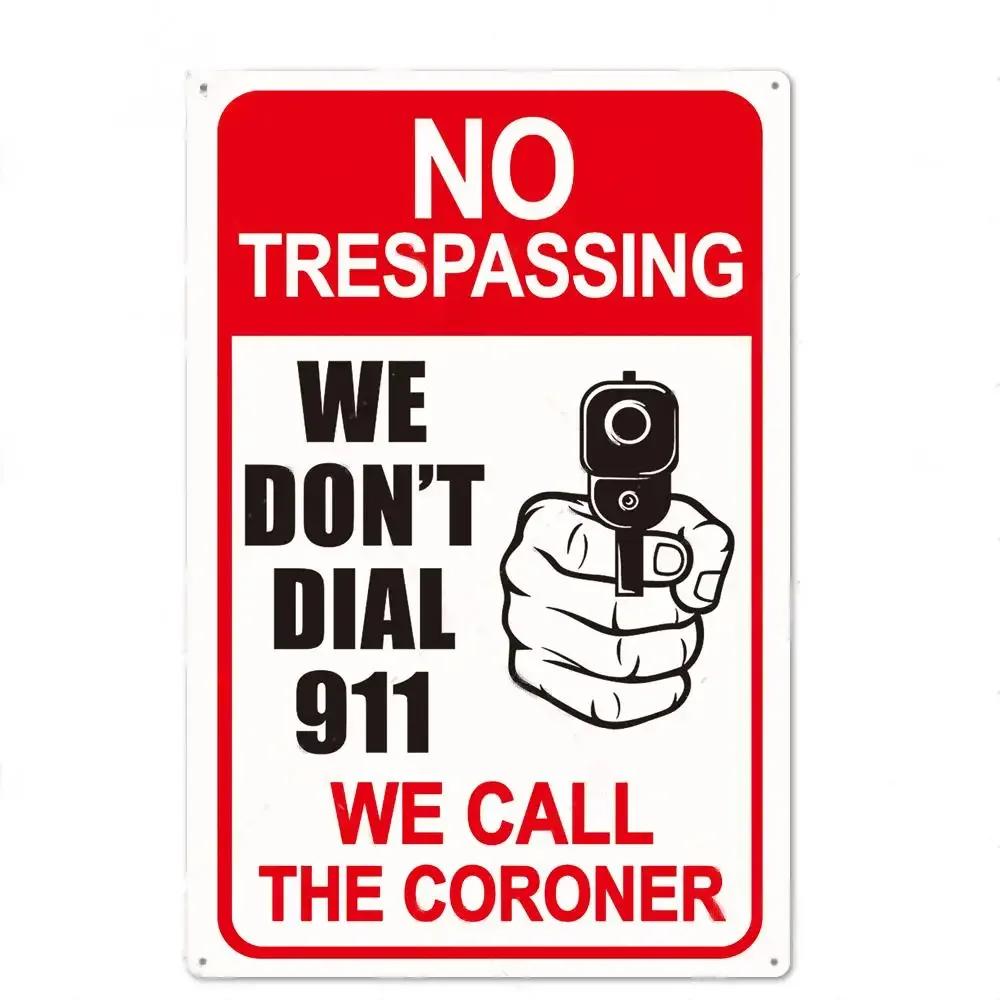 Funny Warning Sign Metal Sign Tin Sign Wall Decor No Trespassing Sign Metal Painting Wall Sticker Vintage Metal Tin Plate