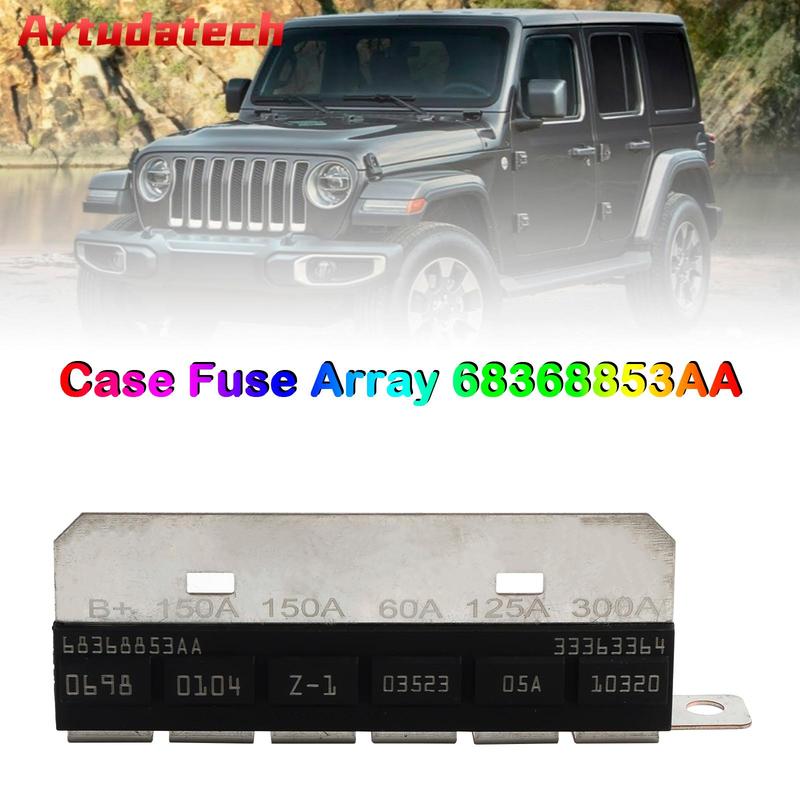 Artudatech Case Fuse Array 68368853AA For JEEP WRANGLER JL Z 2018- Car Accessories