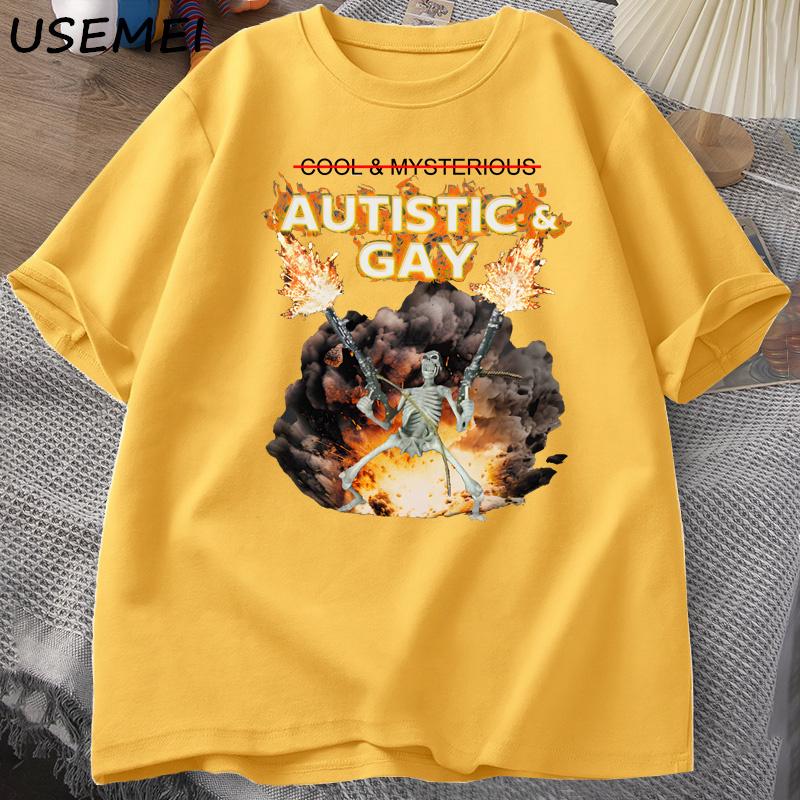 Autistic And Gay Skeleton Explosion T Shirt Unhinged Skeleton Autism Meme Tshirt Cotton Short Sleeve Graphic Tees Streetwear