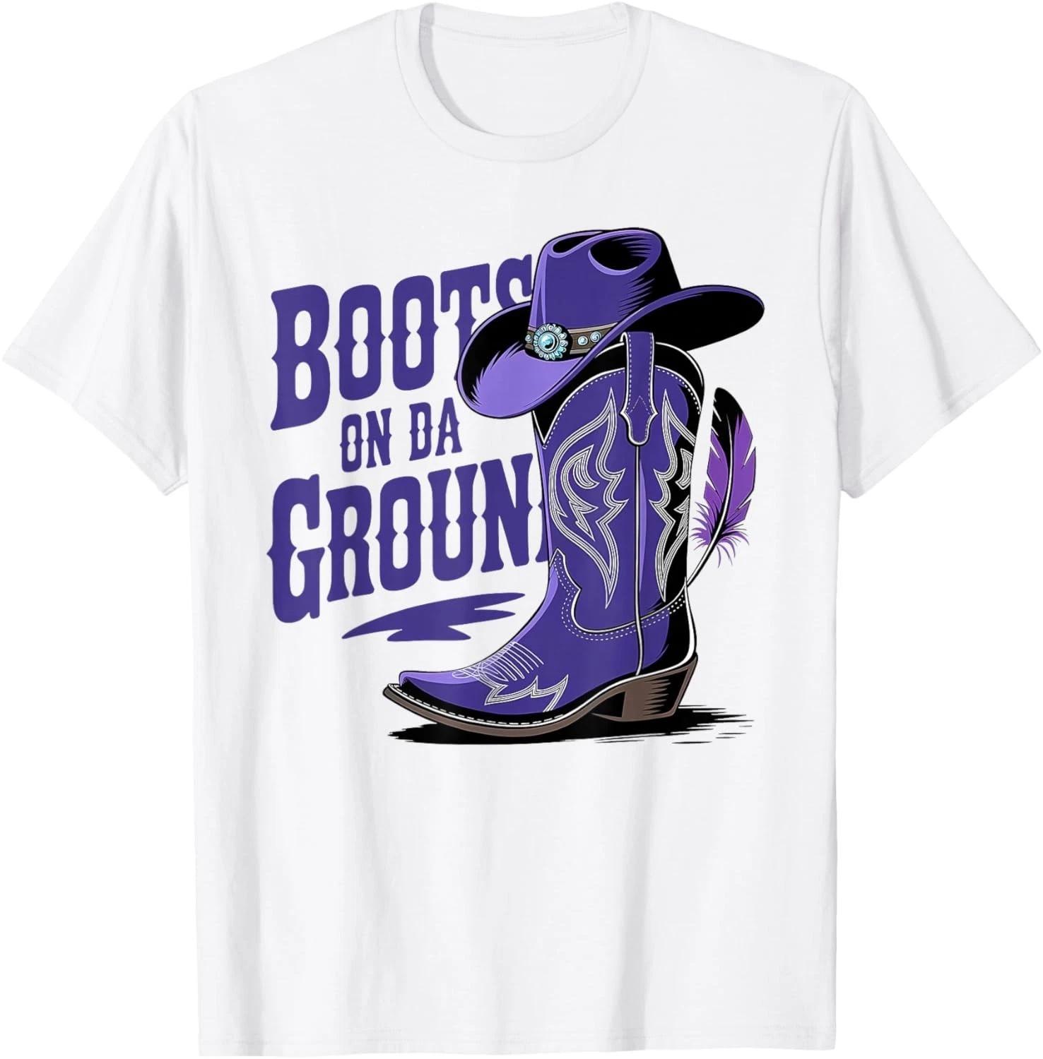 Boots On The Ground Boot Cowboy Purple Western Country Gift Unisex T-Shirt 4XL