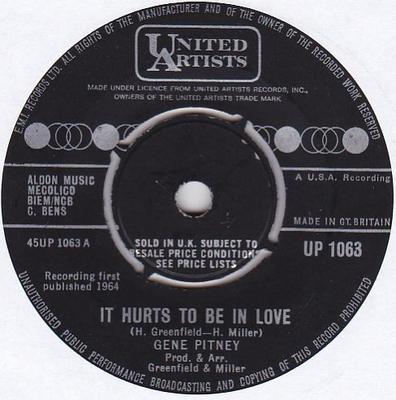 7inch Record GENE PITNEY - It Hurts To Be In Love  UP1063 United Artists  1964 UK Rock Used