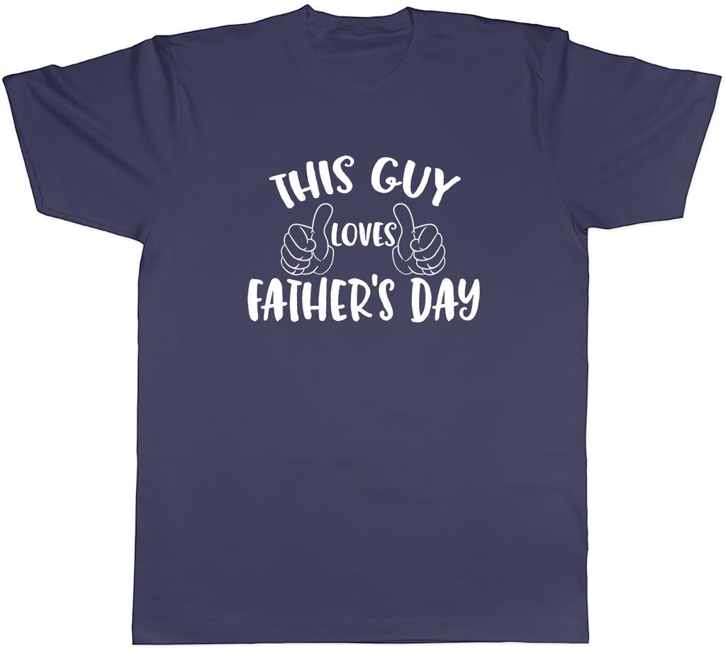 This Guy Loves Fathers Day Unisexs Unisex TShirt Tee