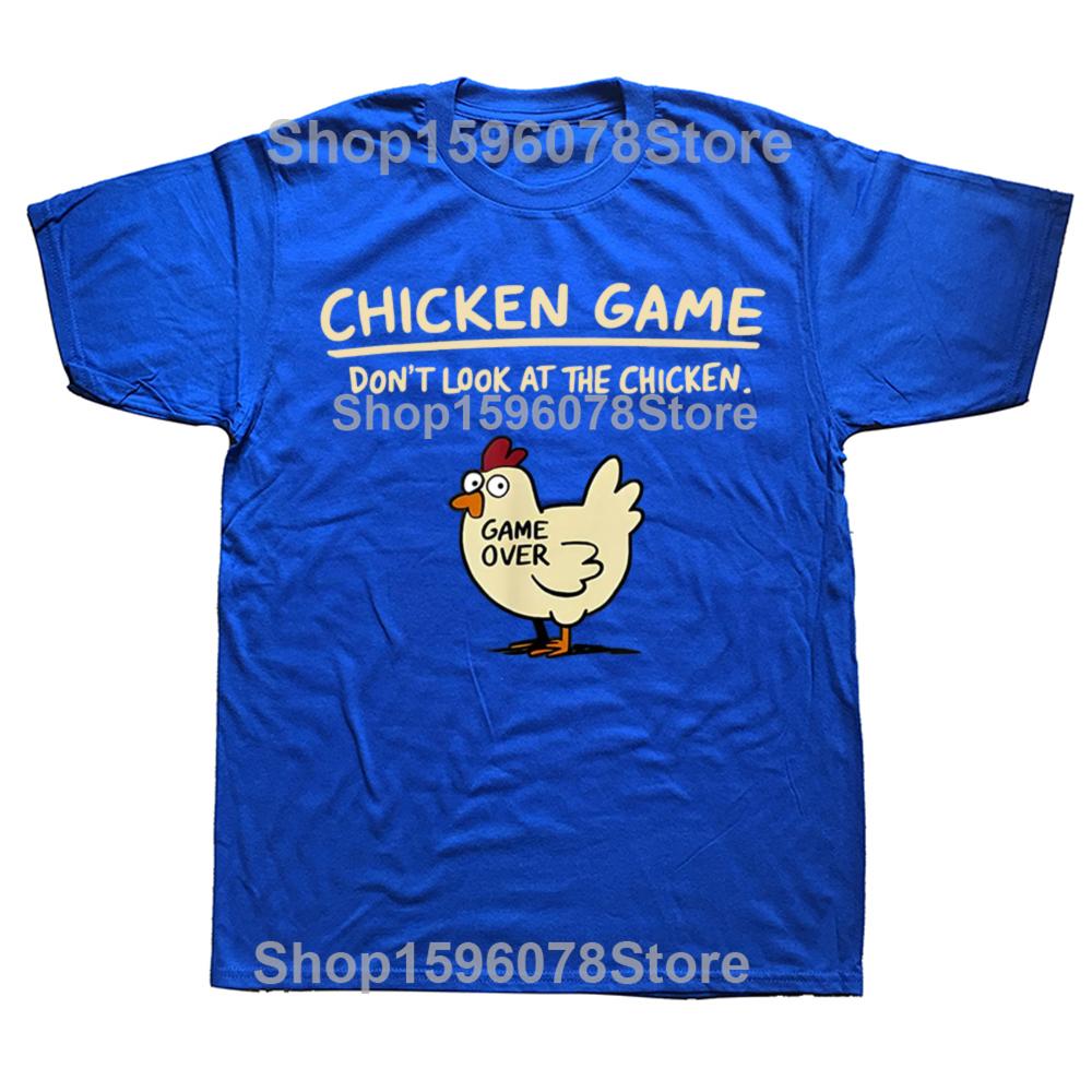 Funny Chicken Game Don't Look At The Chicken T Shirts Men Cotton Humor Streetwear Tee Shirt Short Sleeve Unisex Loose Clothing