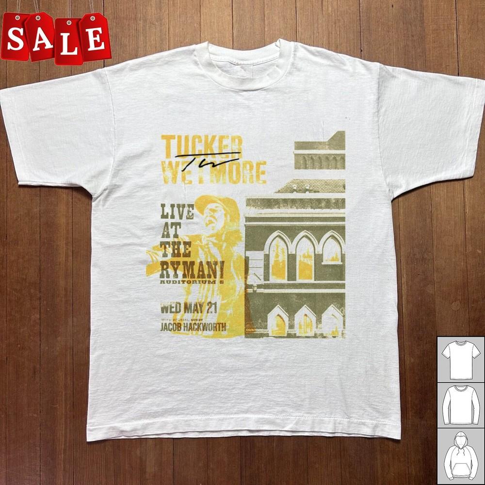 Hot Tucker Wetmore Gift For Fans Unisex S5XL Shirt LL837 Unisex T-Shirt M