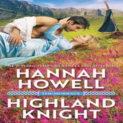 Highland Knight by Hannah Howell Paperback Book 9781420157307