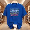 Everyone Watches Unisex Sports T Shirt Sports Tee Feminist Graphic Tshirts Short Sleeve Tshirt Youth Tee Streetwear Clothing Tops