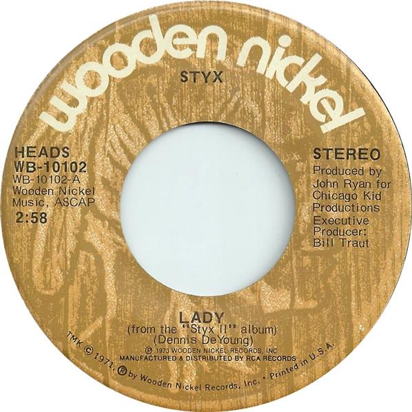 

7inch Record STYX - Lady WB10102 Wooden Nickel R 1974 US Rock Used
