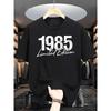 European Sizes Men'S 1985 Limited Edition Graphic T-Shirt - Black Casual Summer Tee with White Print