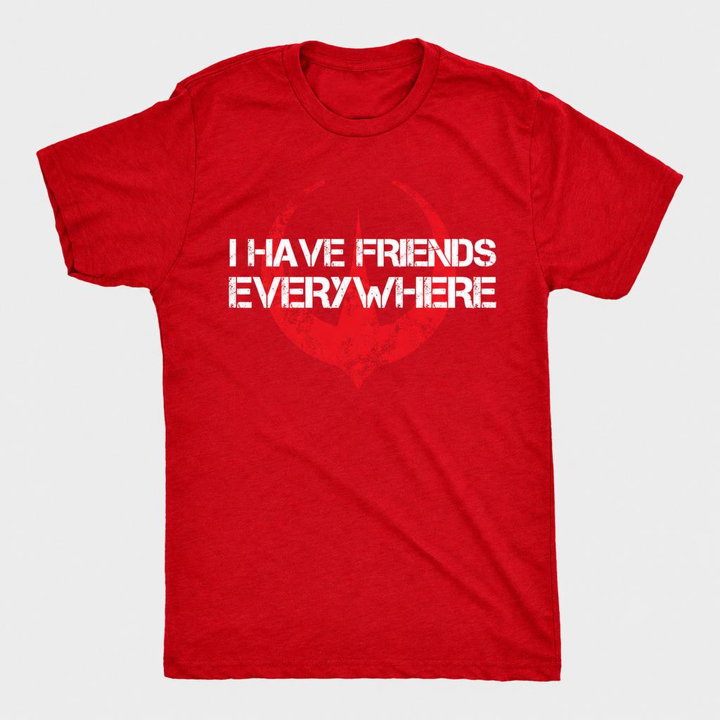 I Have Friends Everywhere Unisex Tee Andor Inspired Short Sleeve TShirt Graphic Tee Gift for Friends Minimalist Unisexs Tee