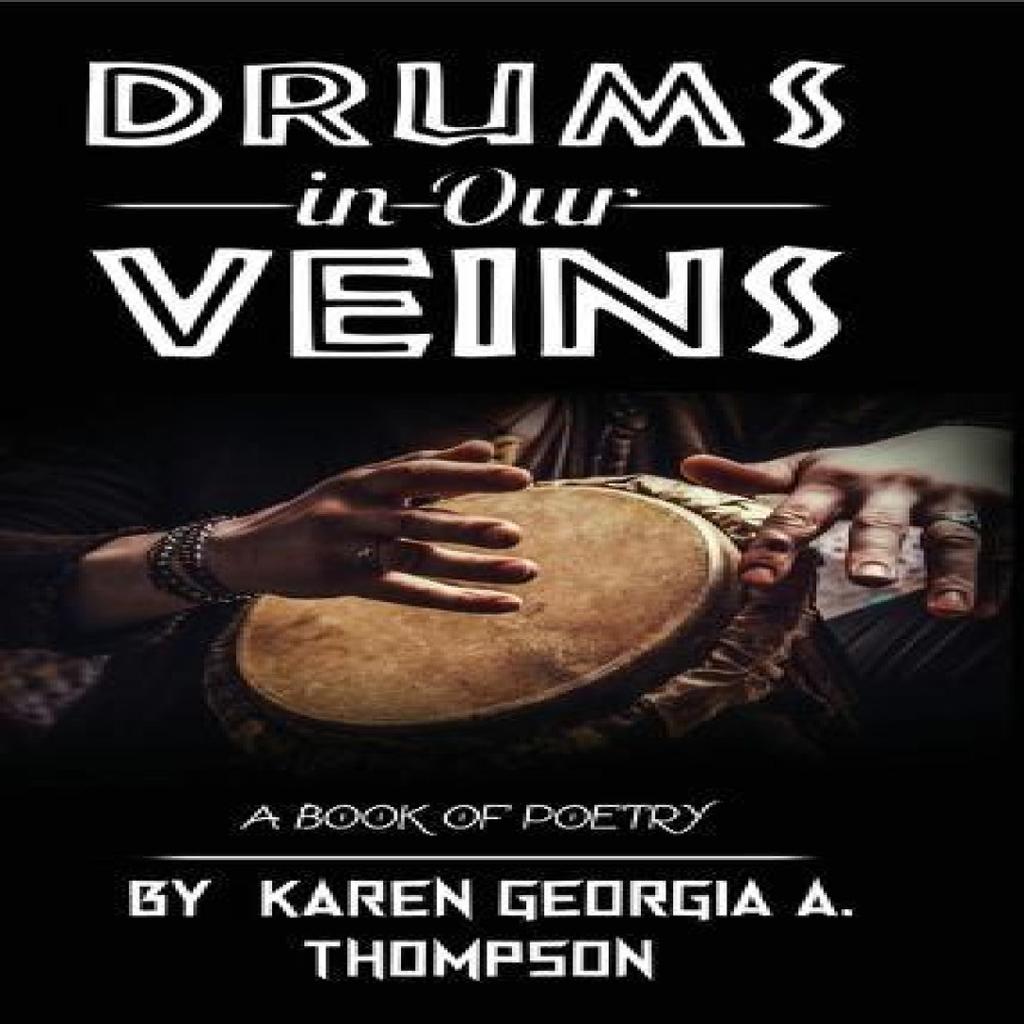 Drums In Our Veins by Thompson & Karen Georgia Paperback Book 9781662915901