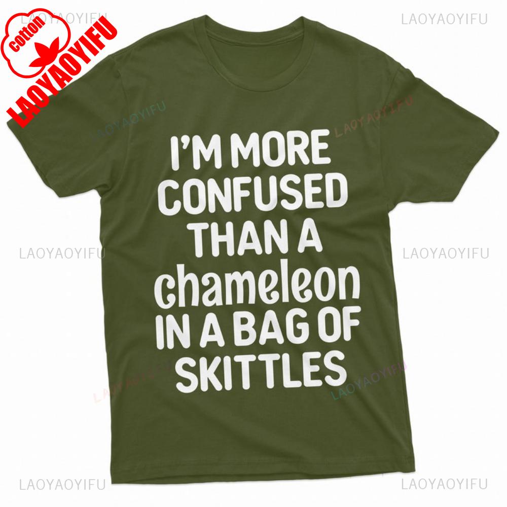 Funny Chameleon Saying T-Shirt Funny Slogan Shirt I'm More Confused Than A Chameleon In A Bag of Skittles TShirt