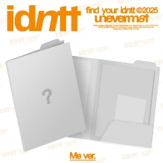 

idntt 1st Mini Album - unevermet (Me ver.)- Release date 2025-08-11 0