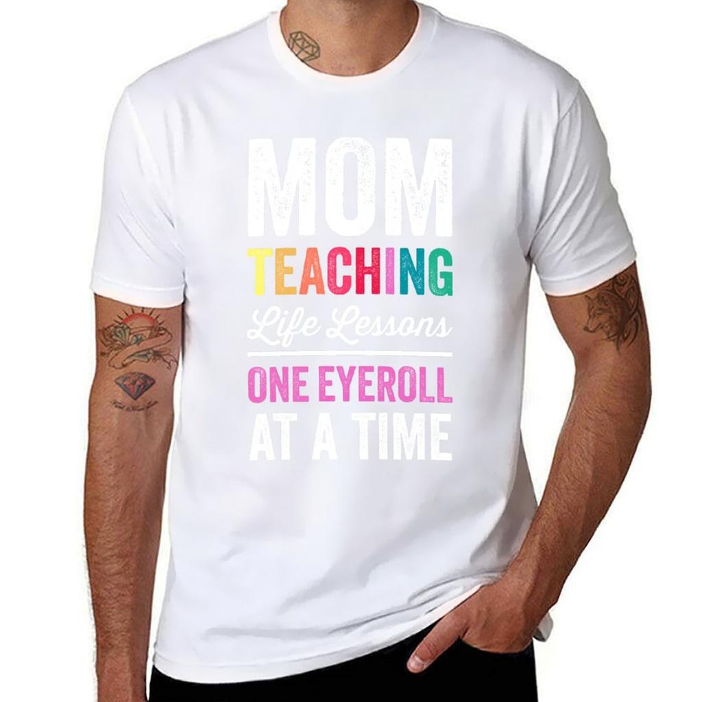 Mom Teaching Life Lessons One Eyeroll At A Time Teacher Mothers Day 2024 Tshirt Casual Loose Fit Summer Tee Shirt