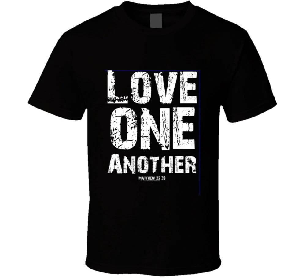 

Love One Another Matthew 22 39 Christian Gift Bible T Shirt S