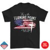 Charlie Kirk Shirt, This Is The Turning Point Motivational Unisex Inspired Shirt