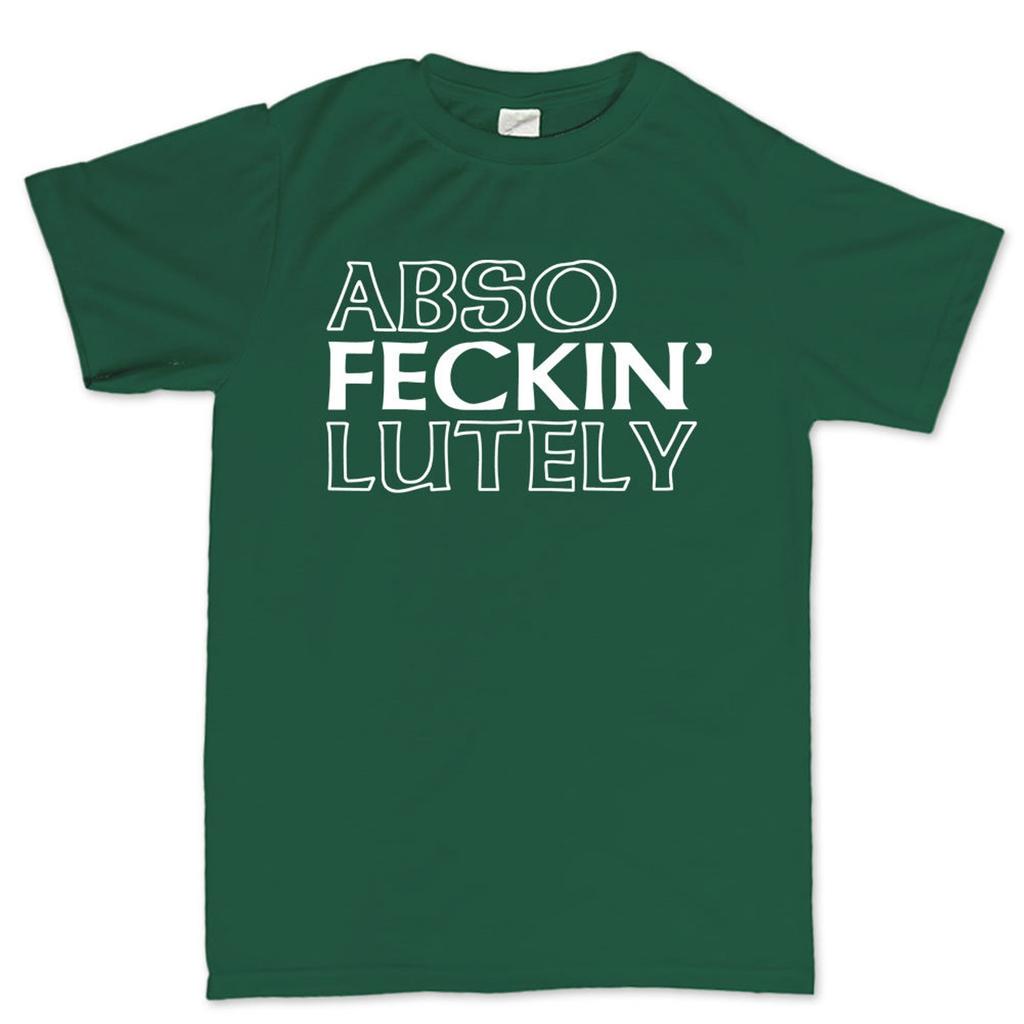 Funny Saint Patrick Shirt, Irish T-Shirt, 4 Leaf Clover T-Shirt, Abso Fecking Lutely T-Shirt, Saint Patrick Lucky Charm, Paddy Day Outfit