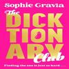 The Dicktionary Club by Sophie Gravia Paperback Book 9781785127571