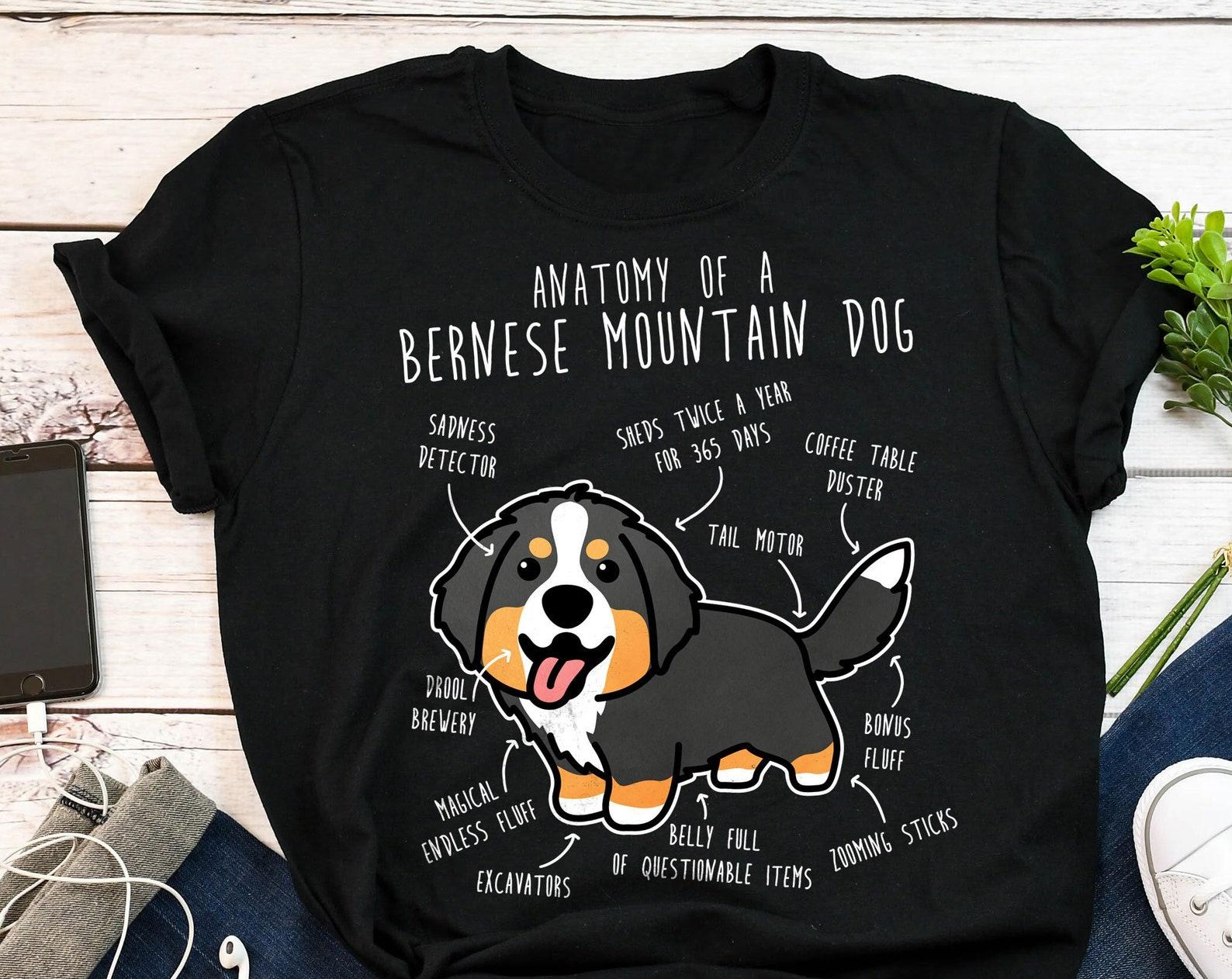 Bernese Mountain Dog Shirt, , , Funny Dog Lover Gift, Cute Berner T-shirt, Pet Tee, Dog Mom, Dog Dad, Gift For Him, Her, Anatomy 130