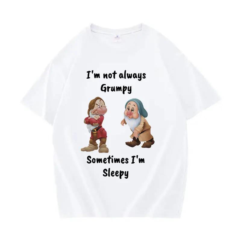 Im Not Always Grumpy Sometimes Im Sleepy Meme T Shirt Grumpy Dwarf Funny Tops Unisex Women Tshirts Tshirt XL