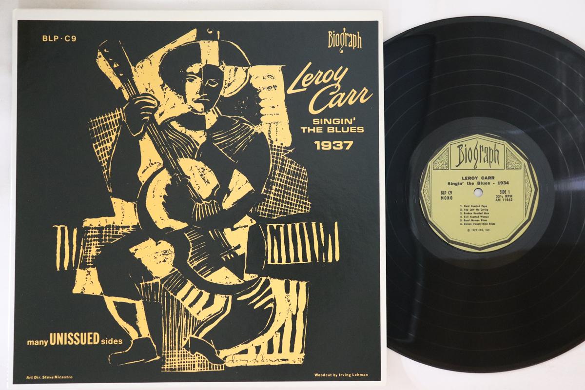

LP Record LEROY CARR Singin The Blues 1934 BLPC9 BIOGRAPH 1973 US Blues Used