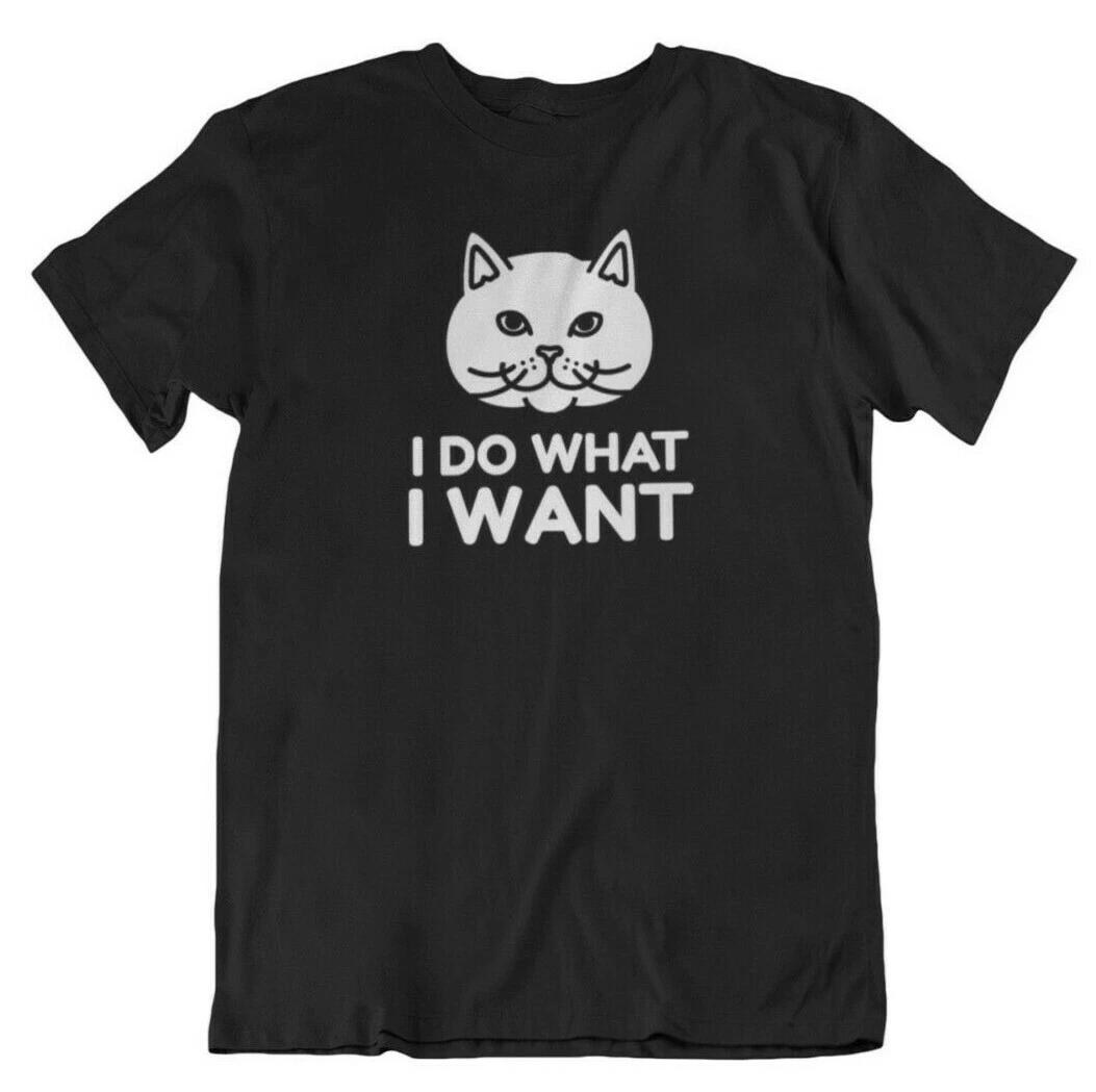 I Do What I Want T Shirt Cat Lover Gift Cute Animal Lover T-Shirt Christmas Idea 2XL