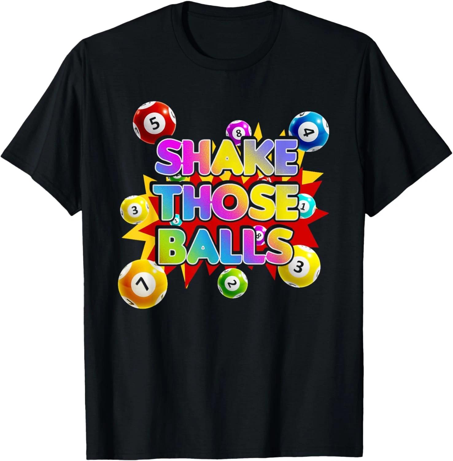 Funny Bingo Player Gift - Shake Those Balls Bingo Caller Art T shirt S
