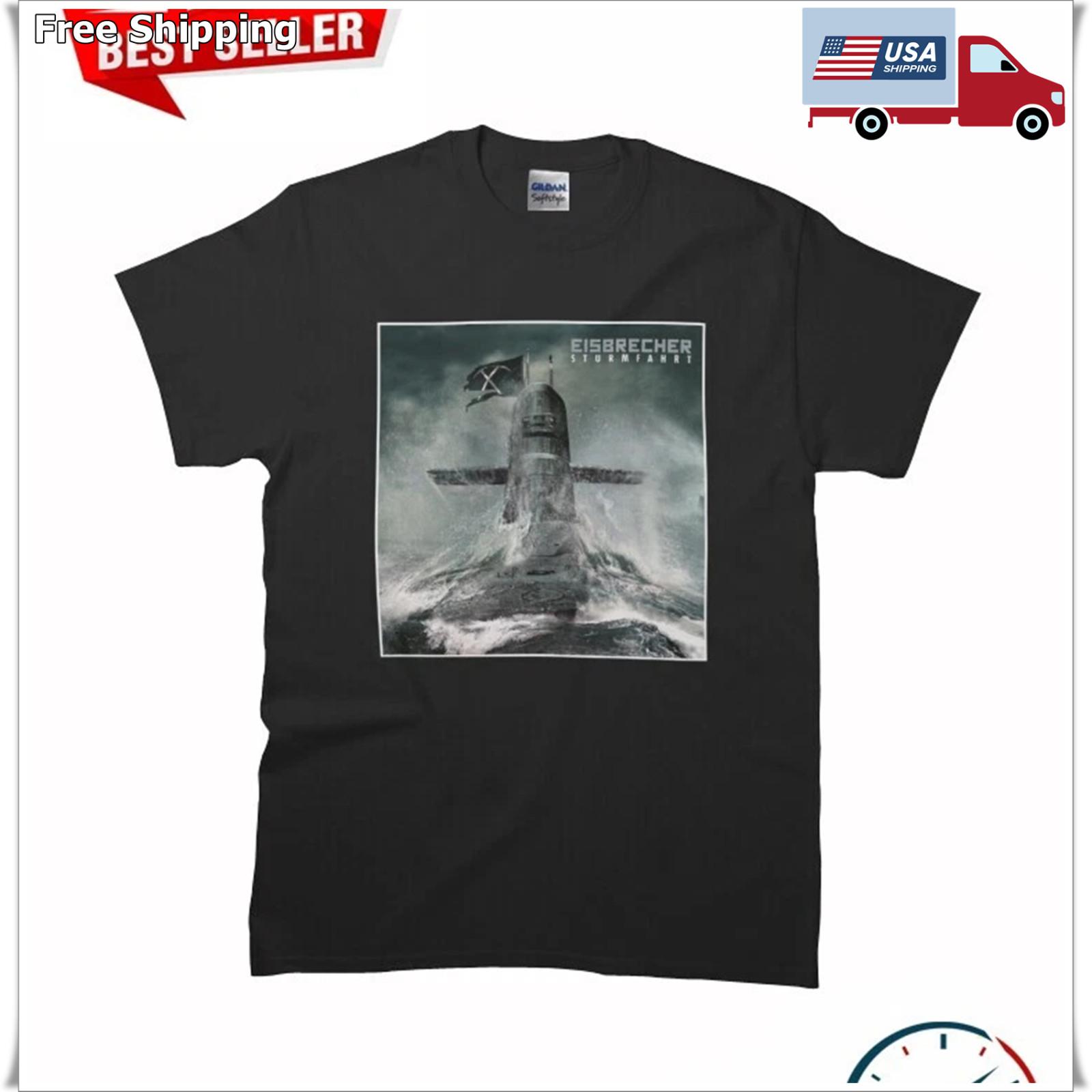 New Design Eisbrecher - Sturmfahrt Classic Premium MAN WOMAN T-Shirt S to 5XL XXXXL