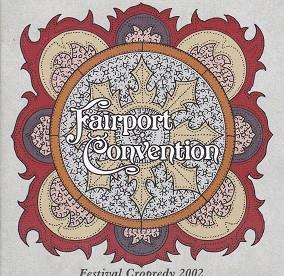 

CD FAIRPORT CONVENTION - Festival Cropredy 2002 SMDCD598 Recall 2cd 2008 UK Rock Used