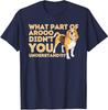 Funny What Part Didn't You Understand Beagle Dog Lover Pet Unisex T-Shirt S_5XL