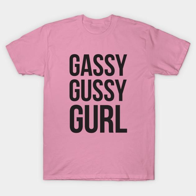 T Shirt Women Gassy Gussy Gurl Black Type Harajuku Print Kawaii Tshirt Summer Short Sleeve Female T-Shirt Top Tee