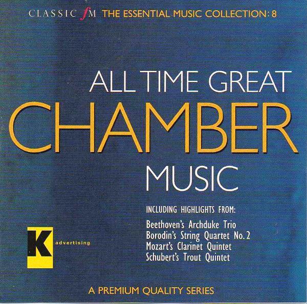 CD VARIOUS  All Time Great Chamber Music PREMCD19 CLASSIC FM 1996 UK Classical Used
