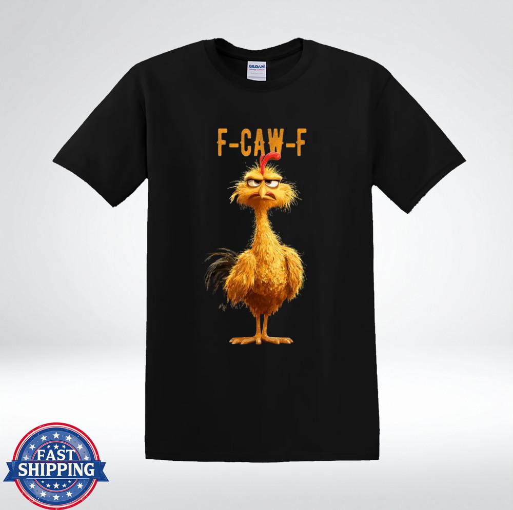

Funny Angry Chicken F-CAW-F Cartoon Humor Graphic T-Shirt L