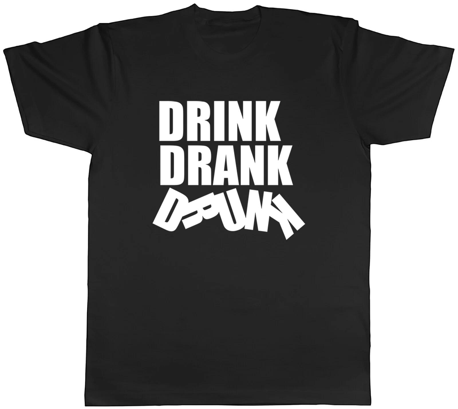 Funny Alcohol Mens T-Shirt Drink Drank Drunk Drinking Unisex Tee Gift S