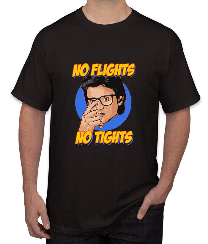 

Tom Welling s No Flights No Tights Men s Tee Shirt S to 5XL Unisex T-Shirt XXL