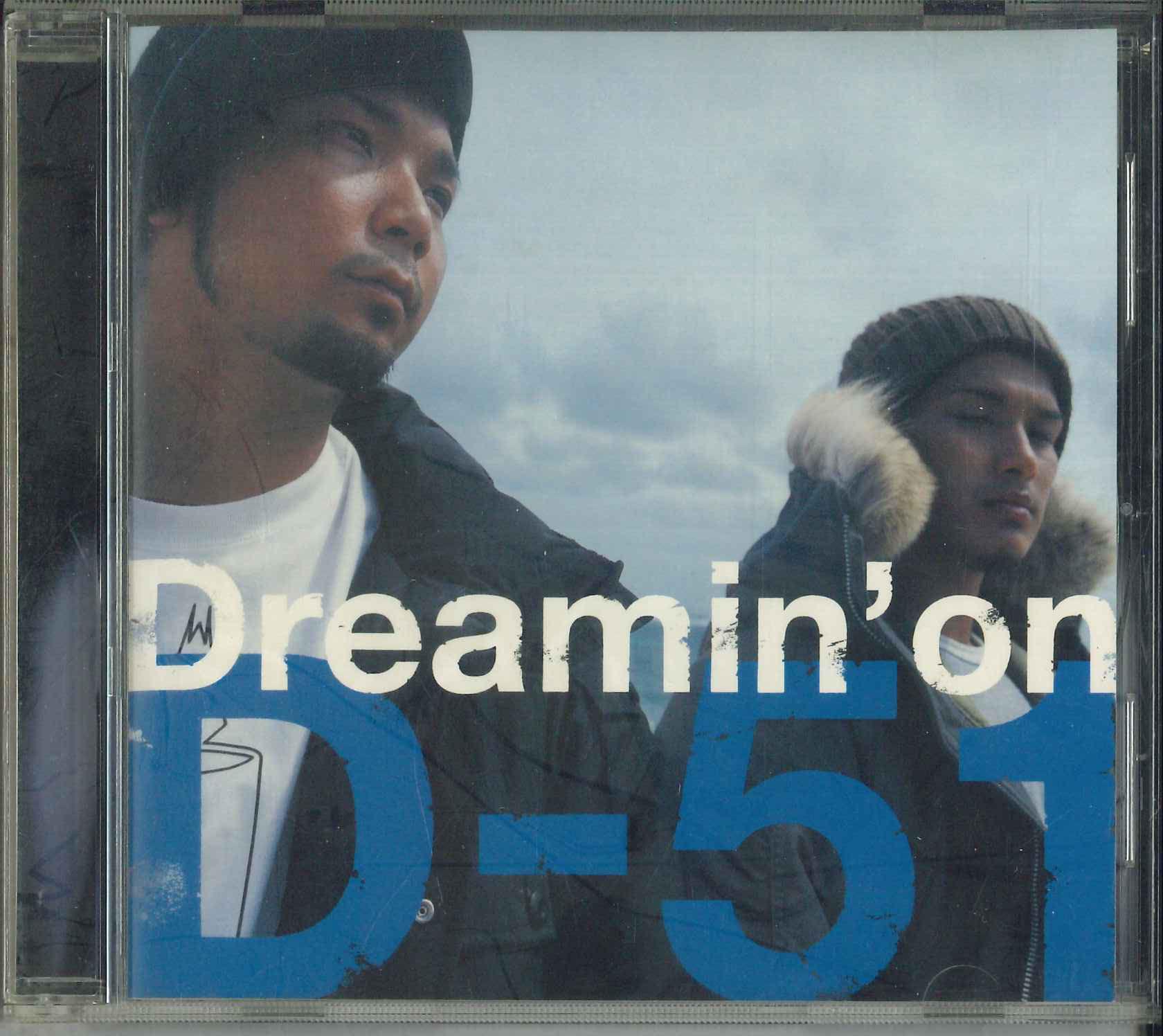 

CD D-51 - Dreamin On PCCA02151 PONY CANYON 2005 Japan Japanese Pop/Rock Used