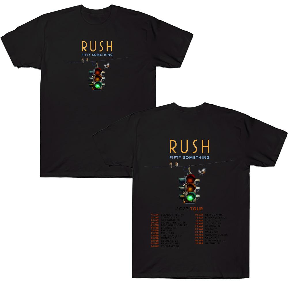 FIFTY SOMETHING Tour 2027 T-shirts RUSH Band Merch Fashion Clothing Gift All Fans T Shirt Summer New Men and Women Cotton Tops