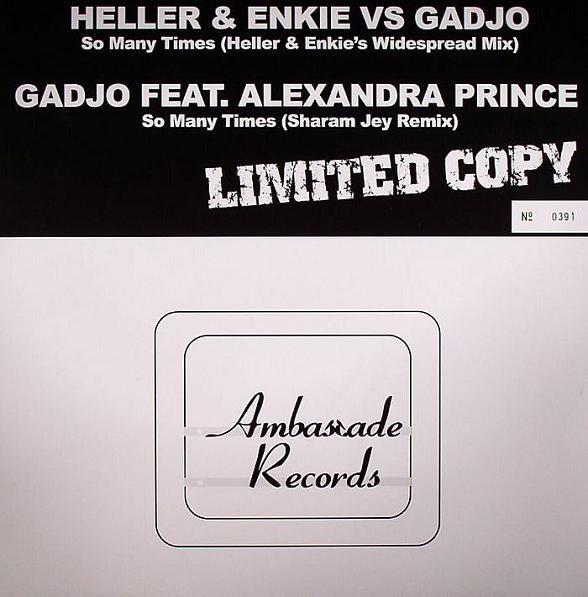 

12inch Record HELLER & ENKIE, GADJO / GADJO, ALEX - So Many Times (Remixes) AMBASSADELTD001 Ambassade Recor 2005 France Dance & Electronica Used