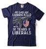 Funny Pro Gun Shirt Tears Of Liberals Shirt 2nd Amendment Shirt Anti Liberal Tee Unisex T-Shirt