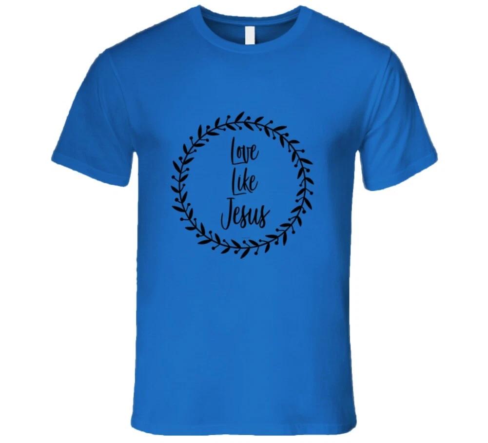 Love Like Jesus Christian Premium Gift T Shirt S