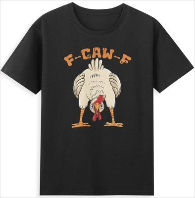 HOT SALE F-Caw-F Chicken Funny Rooster Terrier References Vintage Men's T-shirts Comfortable and Soft Roundneck Tee Streetwear