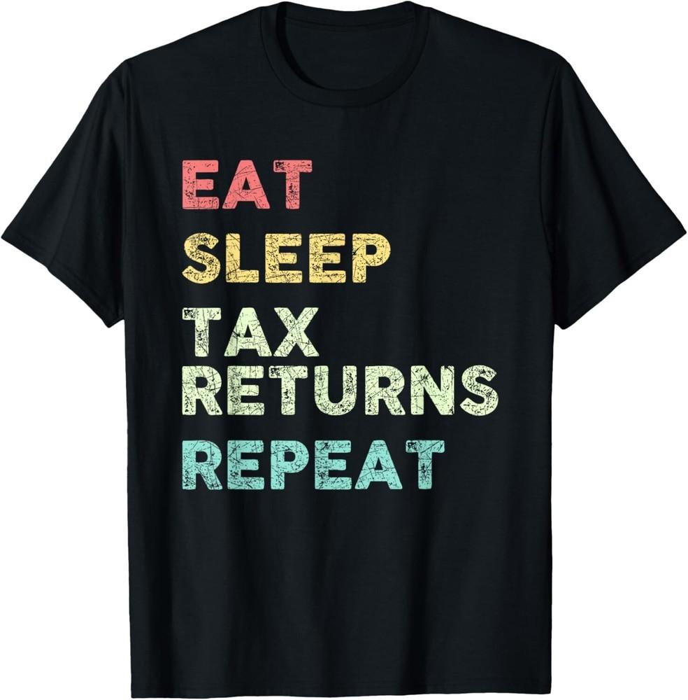 

Funny Tax Season Taxation Tax Tee Gift Unisex TShirt Unisex T-Shirt XL